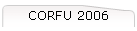 CORFU 2006